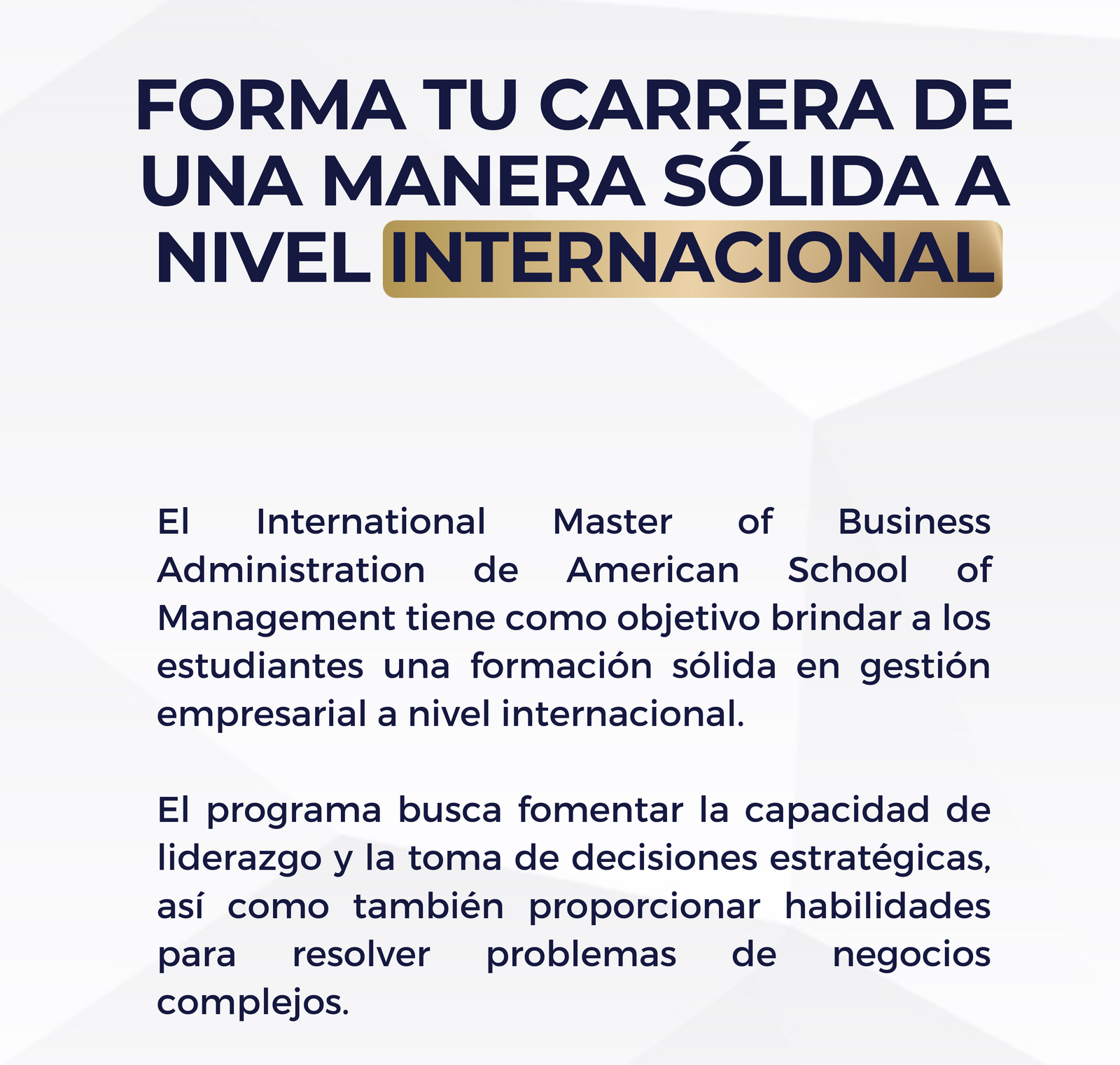 Forma tu carrera de una manera sólida a nivel internacional